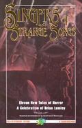 Singers of Strange Songs A Celebration of Brian Lumley cover