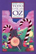 Toto in Candy Land of Oz cover