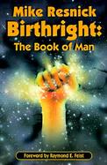 Birthright The Book of Man, Library Edition cover