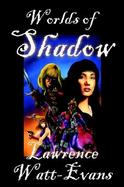 Worlds of Shadow cover