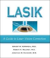 Lasik A Guide to Laser Vision Correction cover
