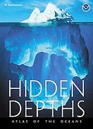 Hidden Depths Atlas of the Oceans cover