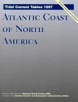 Tidal Current Tables, 1997: Atlantic Coast of North America cover