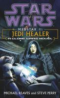 Jedi Healer (Star Wars: Medstar) cover