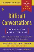 Difficult Conversations : How to Discuss What Matters Most cover