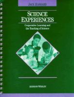 Science Experiences: Cooperative Learning and the Teaching of Science cover