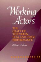 Working Actors: The Craft of Television, Film, and Stage Performance cover