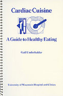 Cardiac Cuisine A Guide to Healthy Eating cover