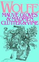 Mauve Gloves and Madmen cover