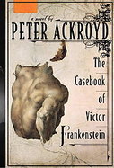 The Casebook of Victor Frankenstein cover