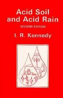 Acid Soil and Acid Rain: Research Studies in Borany and Relate Applied Fields cover