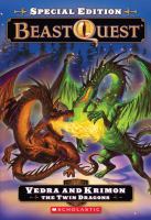 Beast Quest Special Edition #2: Vedra and Krimon the Twin Dragons cover