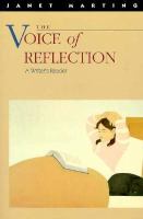 The Voice of Reflection: A Writer's Reader cover