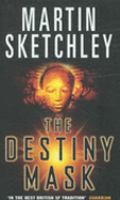 The Destiny Mask (Structure Trilogy 2) cover