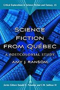 Science Fiction from Quebec A Critical Study cover