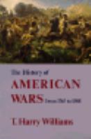 History of American Wars: From 1745-1918 cover