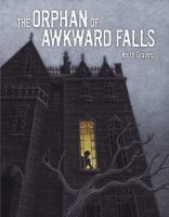 The Orphan of Awkward Falls cover