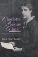 Charlotte Perkins Gilman Her Progress Toward Utopia With Selected Writings cover