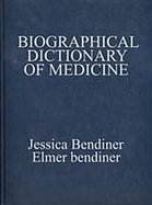 Biographical Dictionary of Medicine cover