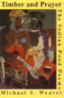 Timber and Prayer: The Indian Pond Poems cover