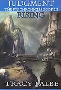 Judgment Rising The Rys Chronicles Book III cover