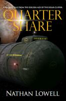 Quarter Share : A Trader's Tale from the Golden Age of the Solar Clipper cover
