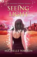 Seeing LIght : The Seraphina Parrish Trilogy cover