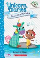 Bo and the Merbaby: a Branches Book (Unicorn Diaries #5) cover