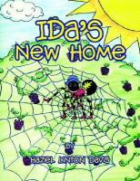 Ida's New Home: Ida the Spider cover