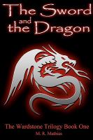 The Sword and the Dragon : (the Wardstone Trilogy Book One) cover