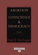 Abortion Conscience and Democracy cover