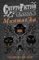 Manmat'ha (Cryptofiction Classics - Weird Tales of Strange Creatures) cover