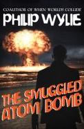 The Smuggled Atom Bomb cover
