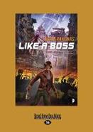 Like a Boss : An Occupied Space Novel cover