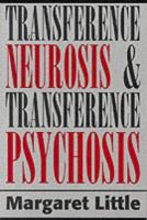 Transference Neurosis and Transference Psychosis cover