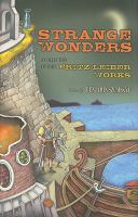 Strange Wonders : A Collection of Rare Fritz Leiber Works cover