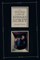 The Strange Case of Edward Gorey cover