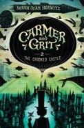 The Crooked Castle : Carmer and Grit, Book 2 cover