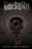 Locke and Key Volume 6: Alpha and Omega : Alpha and Omega cover