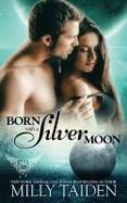 Born with a Silver Moon cover