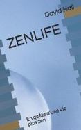 Zenlife : En Qute d'une Vie Plus Zen cover