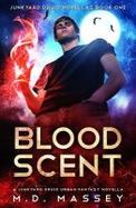 Blood Scent : A Junkyard Druid Urban Fantasy Novella cover