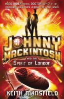 Johnny Mackintosh and the Spirit of London cover