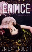 Entice : An Ignite Novella cover