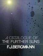 A Catalogue of the Further Suns cover