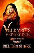 Valkyrie's Vengeance : Loki's Wolves cover