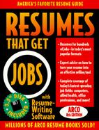 Resumes That Get Jobs with Resume-Writing Software cover