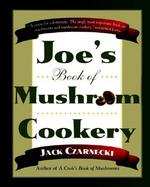 Joe's Book of Mushroom Cookery cover