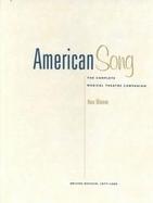 American Song The Complete Musical Theatre Companion 1877-1995 cover
