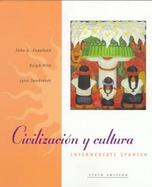 Civilizacion Y Cultura Intermediate Spanish cover